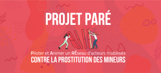 PARE contre la prostitution des mineurs